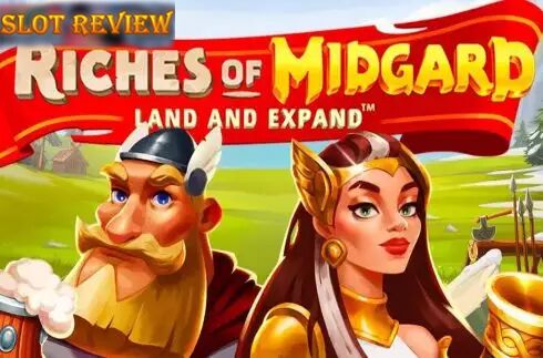 Riches of Midgard Land and Expand